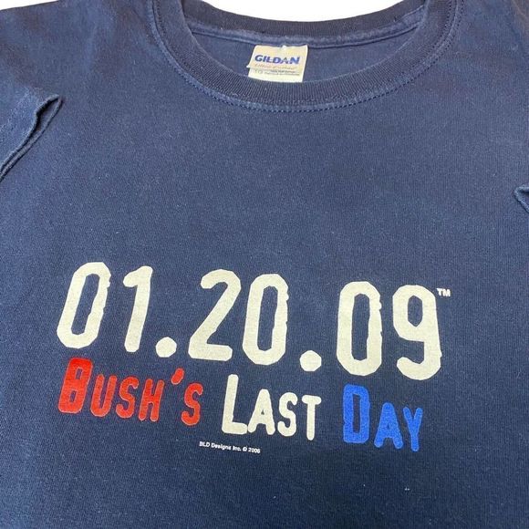 Vintage George Bush T Shirt Size XL Bush's Last Day 01.20.09 Democrat Obama - Picture 1 of 5